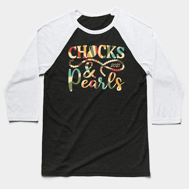 Chucks and Pearls 2021 Baseball T-Shirt by ReD-Des